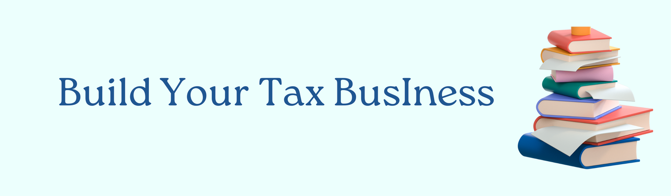 Build Your Tax BusIness